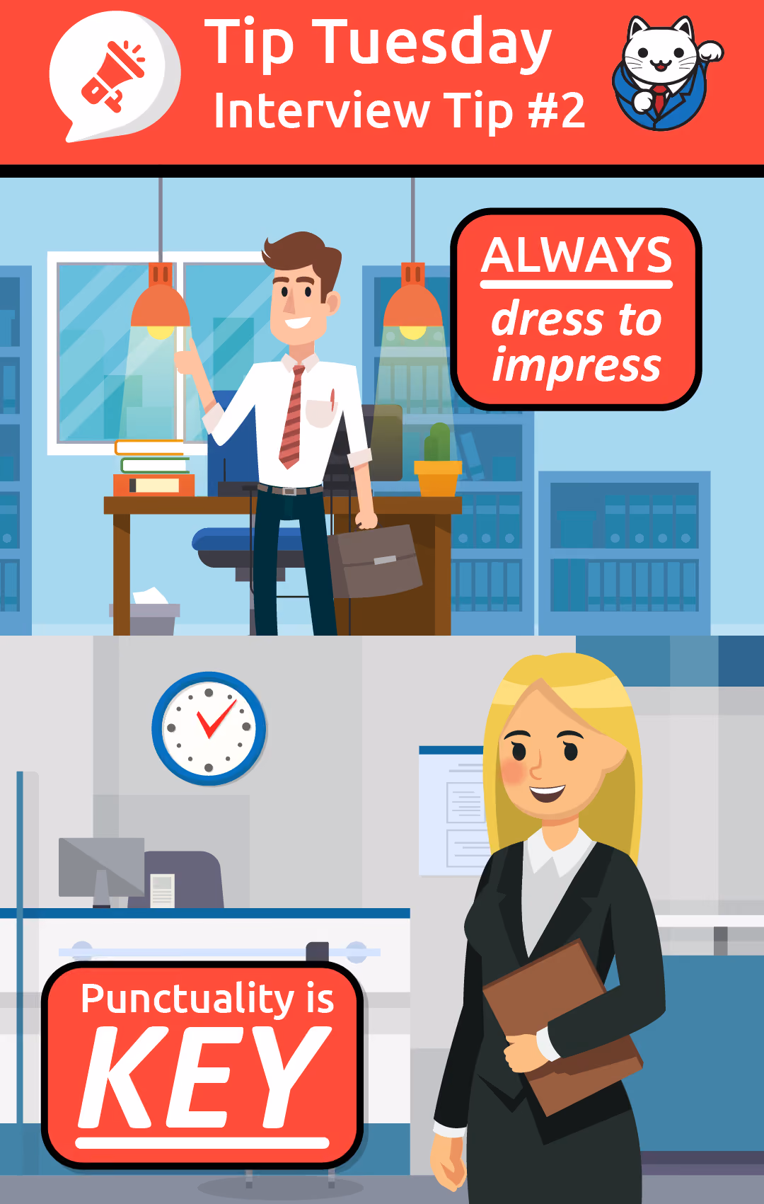 A 'Tip Tuesday' infographic, Interview Tip #2, in two illustrated panels: a man in a shirt and tie leaving his desk with a briefcase, captioned 'ALWAYS dress to impress'; and a woman in a suit waiting at a reception desk under a clock, captioned 'Punctuality is KEY'